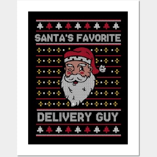 Santa's Favorite Delivery Guy // Funny Ugly Christmas Sweater // Delivery Driver Holiday Xmas Posters and Art